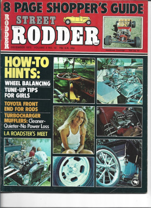 STREET RODDER 1973 DEC - WHEEL BALANCING, TOYOTA FRONTS,TURBOCHARGER MUFFLERS*